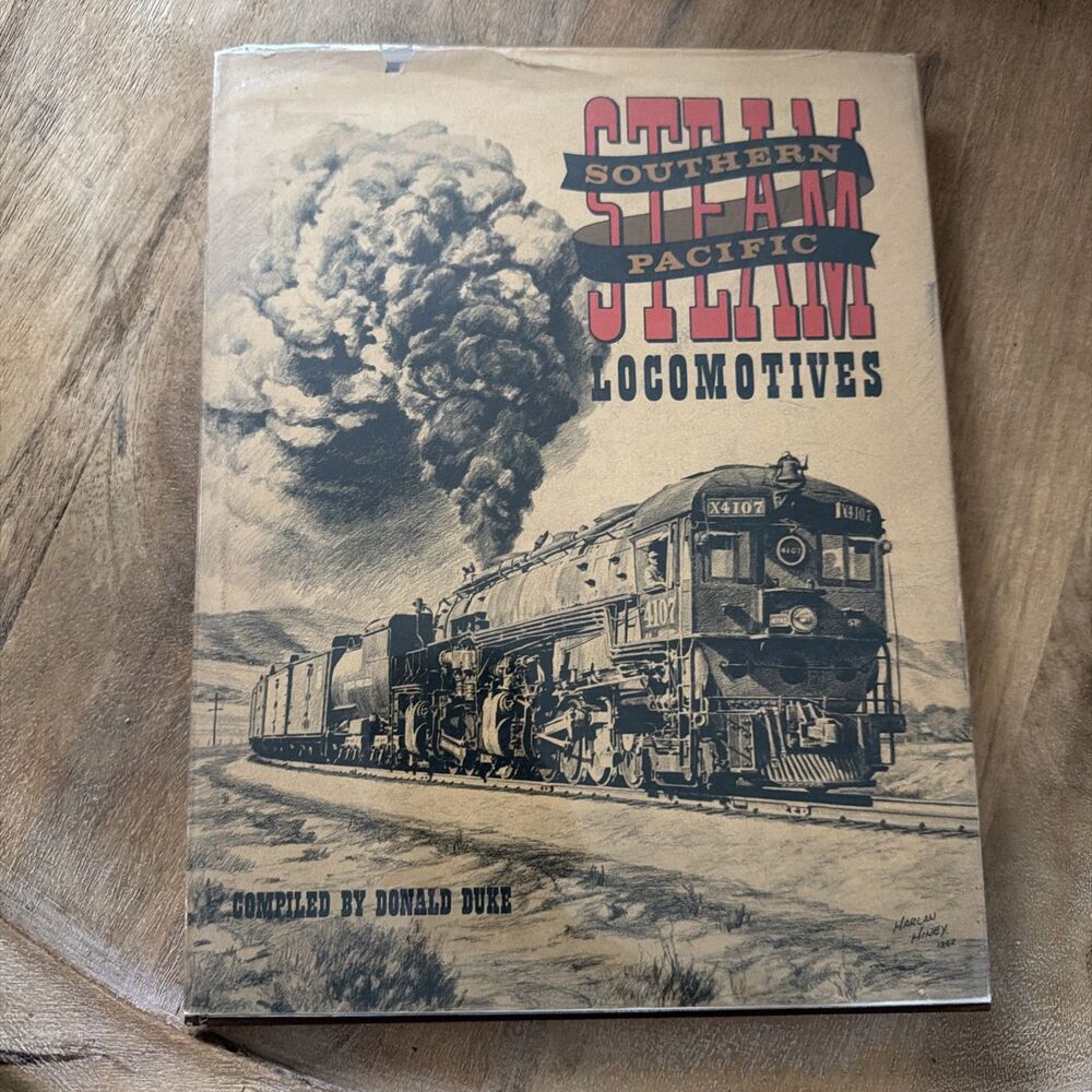 Donald Duke Southern Pacific Steam Locomotives 2nd Edition 1st Printing May 1962